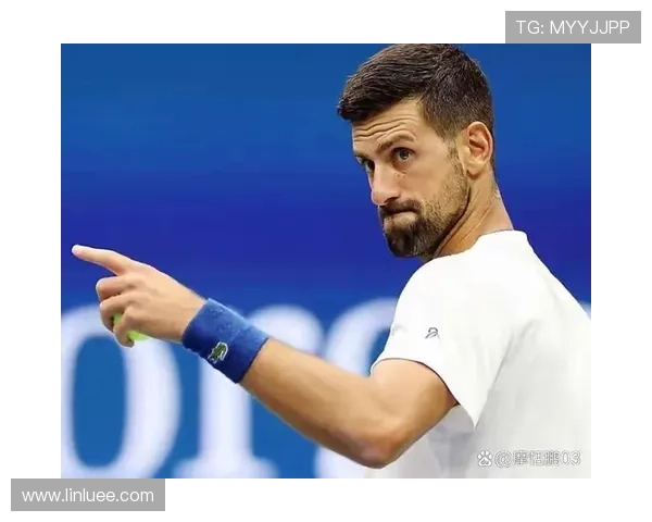 德约科维奇再创传奇强势夺冠年轻新星崭露头角网坛格局或将重塑